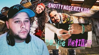 🔥Snotty Nose Rez Kids🔥 Boujee Natives Reaction [upl. by Arni]