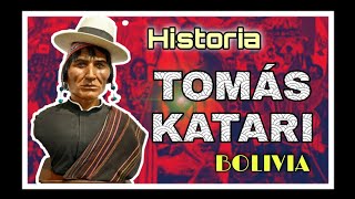 TOMÁS KATARI Precursor de las rebeliones indígenas en BOLIVIA CRÓNICAS BOLIVIANAS [upl. by Nahtad307]