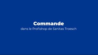 Commandes dans le Sanitas Troesch Profishop [upl. by Gruver]