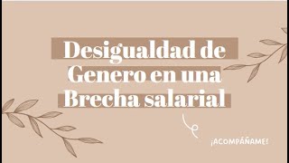 Discriminación de Genero en una Brecha Salarial Universidad Continental Proyecto Grupo 3 [upl. by Zanze]