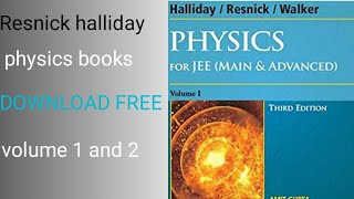 Resnic Halliday book download volume 1and 2 pdf link physics Resnichallidey amandhatarwal [upl. by Ashbaugh354]