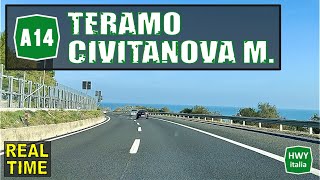 4K  Autostrada Adriatica A14  da Teramo a Civitanova Marche  REAL TIME [upl. by Oinigih346]