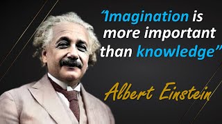 Albert Einsteins quotes Imagination is more important than knowledge [upl. by Adnalue]