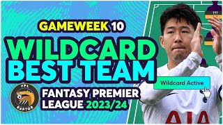 FPL GAMEWEEK 10 WILDCARD TEAM SELECTION  Fantasy Premier League Tips 202324 [upl. by Marigolda]