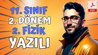 11Sınıf fizik 2Dönem 2yazılı Soruları  Tüm Senaryolarla Prova Yazılı  PDF 11Sınıf Fizik 2024 [upl. by Enelra]