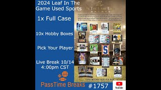 1014  2024 LEAF IN THE GAME USED SPORTS  1x Case 10x Box PYP 1757 LIVE BREAK [upl. by Acinemod]