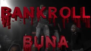 Bankroll Buna  Spinnin Dir By DaVincii SoDopeOfficial Video [upl. by Eissolf655]