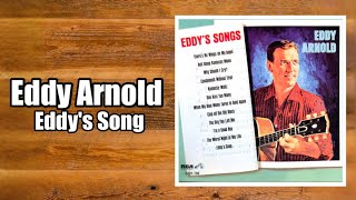 Eddys Song  Eddy Arnold [upl. by Stricklan]