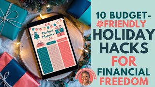 10 BudgetSavvy Holiday Hacks Enjoy Holidays Without Overspending [upl. by Ainwat]