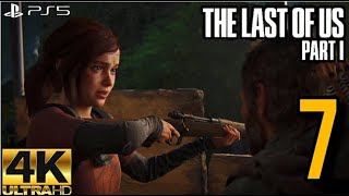 The Last of Us™ Part I REMAKE  🔴 PS5 4K UHD 🍄 7 PREUVE DE CONFIANCE [upl. by Radie636]