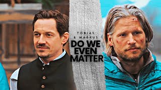 Tobias amp Markus • Do we even matter diebergretter [upl. by Llenart]