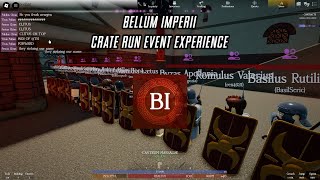 Roblox Bellum Imperii  Crate Run event Experience [upl. by Ingar]