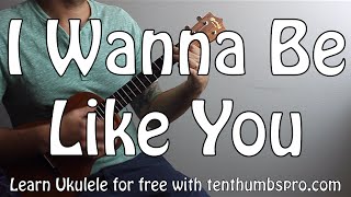 I Wanna Be Like You  The Jungle Book  Ukulele Disney Song Tutorial [upl. by Branca]