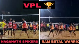 VPL 🏆  NAGNATH SPIKERS VS RAM BETAL WARRIORS 🔥 [upl. by Anya924]