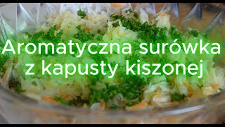 Aromatyczna surówka z kapusty kiszonej 🥬🥬🥕 MV23 [upl. by Adal]