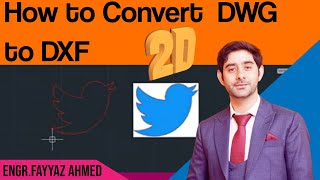 How to Convert DWG to DXF file  DWG to DXF  How to open DXF file in AutoCad dwgtodxf dxf [upl. by Aydni]