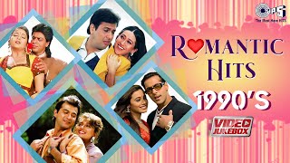 90s Bollywood Romantic Songs  Video Jukebox  Hindi Love Songs  90s Nostalgic Hits [upl. by Aikemal]