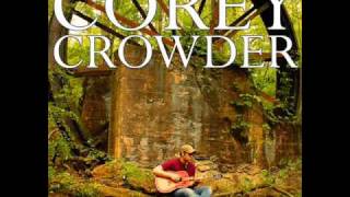 Corey Crowder  The World Awaits [upl. by Enelrahc504]