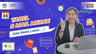 Cara Membuat Tabel dan Mail Merge Ga Pakai Lama  ini tipsnya [upl. by Nerrej633]