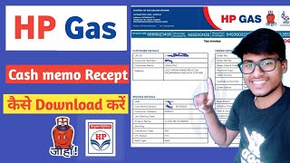 Hp Gas Ka eCashmemo Download Kaise karen  hp gas payment receipt download  hp gas bill receipt [upl. by Ellehcor997]