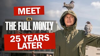 Meet The Full Monty 25 Years Later  FX [upl. by Ahsilem405]