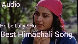 Best Himachali Song ho be laliye ho  By Kritika Tanwar amp Hemant Sharma [upl. by Ueih]