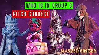 Who is In The Masked Singer Group C  Pitch Correct [upl. by Dola]