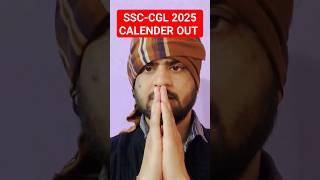 SSC CGL CALENDER OUT 2025 EXAM DATE OUT 2025 🤣🥰shorts [upl. by Enelrihs200]