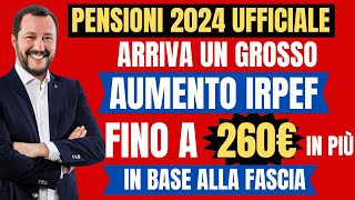 NOVITA PENSIONI IN ARRIVO 260€ PER I PENSIONATI CAMBIANO I CALCOLI IRPEF NUOVE QUOTE E DETTAGLI [upl. by Leibrag]