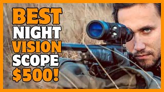 25 Best Night Vision Scope Under 500 In 2024🔥 [upl. by Darraj]