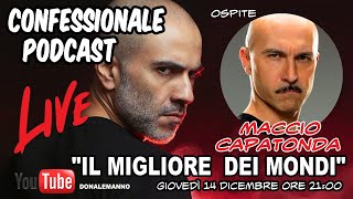 Confessionale Podcast  ep12  con Maccio Capatonda [upl. by Altaf]