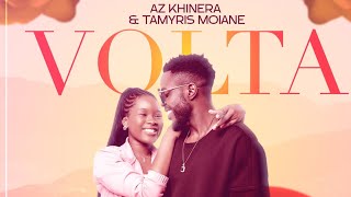 AZ Khinera ft Tamyris Moiane  VOLTA Video Oficial [upl. by Nyre]