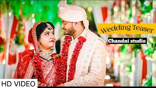 WEDDING PHOTOGRAPHY📸🌈 Teaser video❣️ Ftchandnistudio  Bihar weddingphotography trendingvideo [upl. by Radmilla]