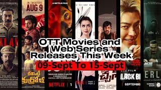 Top OTT Movies amp Web Series Releases This Week Sept 09  Sept 15 [upl. by Refinej]