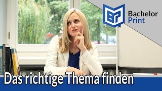 Bachelorarbeit Thema finden  dein Leitfaden [upl. by Naimerej]