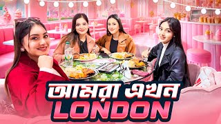 লন্ডনে ডিনার করলাম  আমরা সবাই এখন London😱  Jahan Eity  Ontora  Ritu  Sanjida [upl. by Montana]