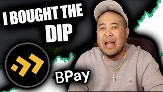 I Bought The Dip BNBpay Bpay  Super Bullish 10000x Exchange Listings Payment Method Staking Wallet [upl. by Aniraz31]