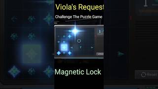 Violas Request MAGNETIC LOCK Puzzle Challenge shorts puzzlegame earthrevival viral video [upl. by Wailoo]