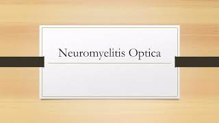 Neuromyelitis Optica [upl. by Anaic]