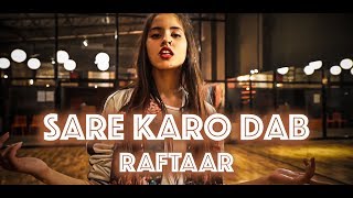 Raftaar x Sonu Kakkar x Muhfaad  Sare Karo Dab Dance Video  Zero To Infinity I Big Dance [upl. by Ensign16]