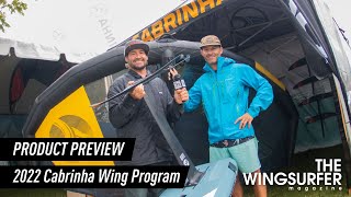 2022 Cabrinha Wing Program Product Preview [upl. by Lundgren]