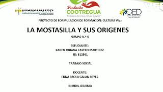 mostacilla y sus origenes [upl. by Doelling]