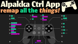 Remap All The Things【Ctrl App  Alpakka Dual Gyro Controller】 [upl. by Etteloiv]