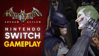 Batman Arkham Asylum  Nintendo Switch Gameplay [upl. by Balthasar523]