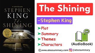 The Shining Summary by Stephen King  Plot  Analysis  Themes  Characters  Audiobook Explanation [upl. by Mylan]