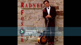 Radney Foster  Del Rio TX 1959  1992 [upl. by Aivlys968]