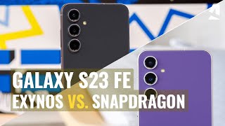 Samsung Galaxy S23 FE Snapdragon vs Exynos compared [upl. by Zilvia]