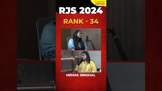 RJS 2024 Interview  Mehak Singhal  Rank 34 [upl. by Nuavahs921]