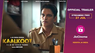 Kaalkoot  Official Trailer  Vijay Varma  Shweta Tripathi Sharma Streaming Free 27 Jul JioCinema [upl. by Atila934]