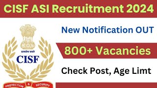 Join CISF  CISF Recruitment 2024 Apply Online  CISF New Vacancy 2024 Notification  810 Post [upl. by Joellen]